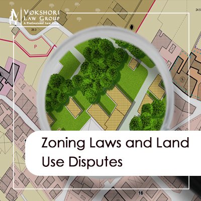 Zoning Laws and Land Use Disputes: Legal Insights and Solutions