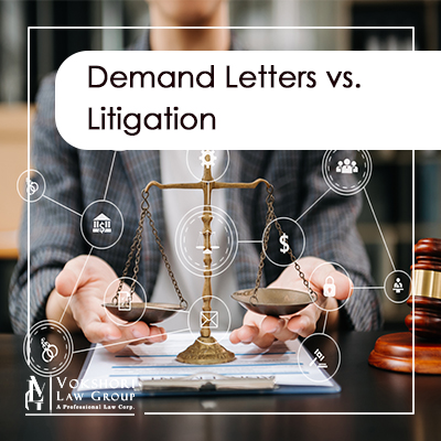 Demand Letters vs. Litigation: Understanding Your Dispute Resolution Options